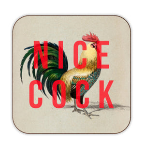 Nice Cock Coaster by the 13 Prints