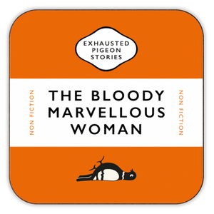 The Bloody Marvelous Woman