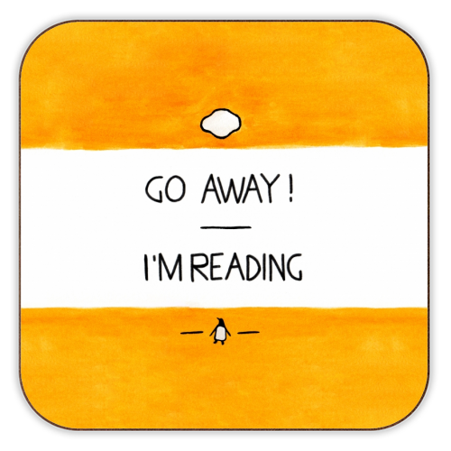 'Go Away, I'm Reading Coaster